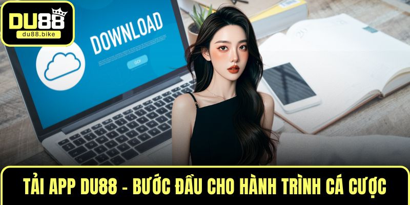 Tải app DU88